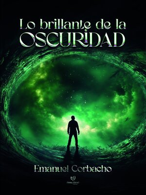 cover image of Lo brillante de la oscuridad